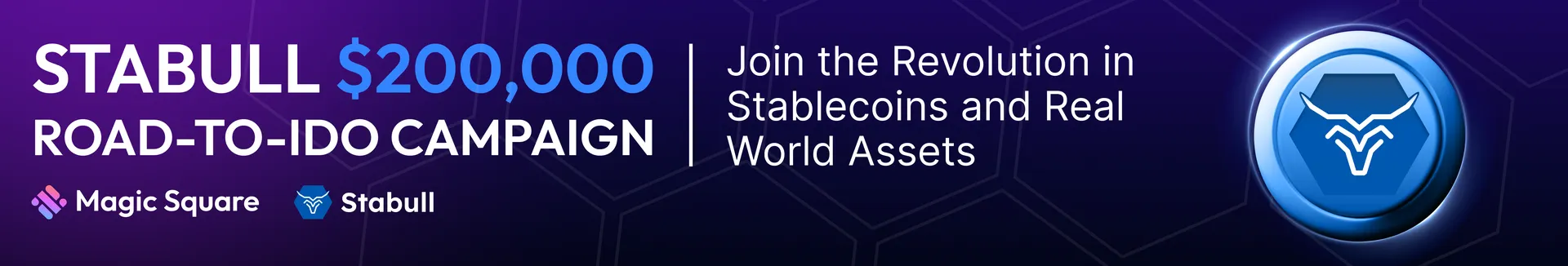 Stabull Road-to-IDO $200,000 in $STABUL Token Rewards. Magic Square. Stabull