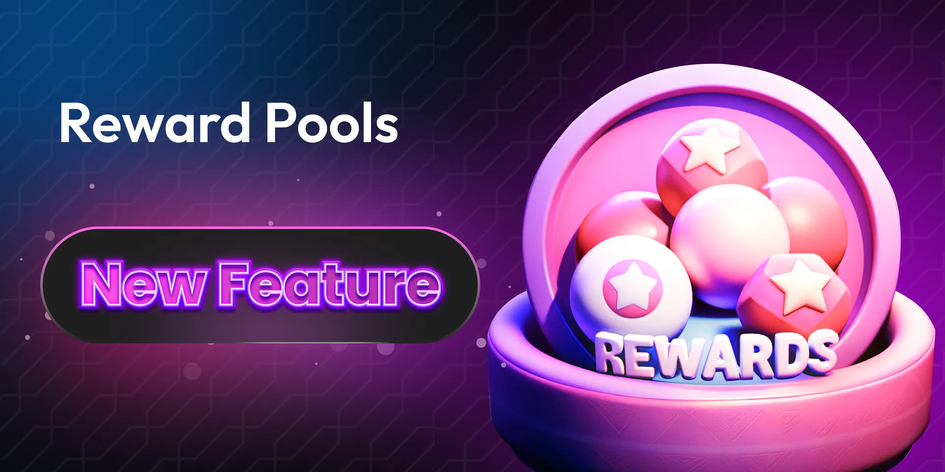 Reward Pools Banner