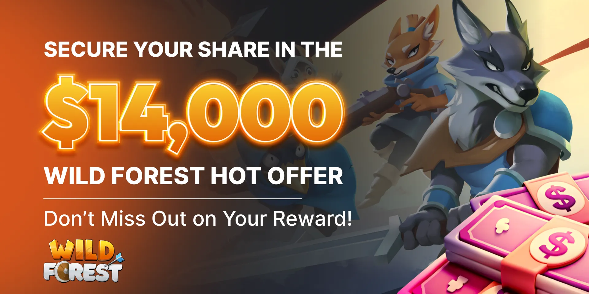 Wild Forest Hot Offer Banner